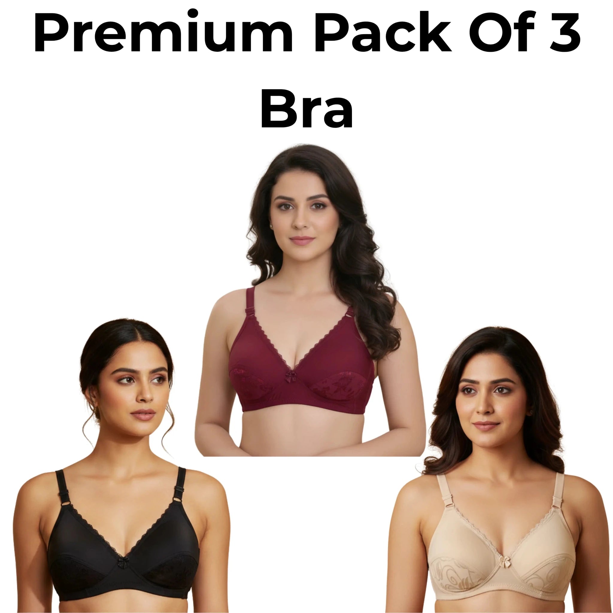 Premium Pack of 3 Ladies Bra – Everyday Comfort, Elegant Support &amp; Perfect Fit